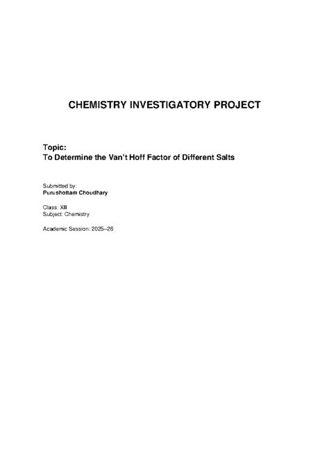 CHEMISTRY XII Investigatory Project: Vant Hoff Factor Analysis - Studocu