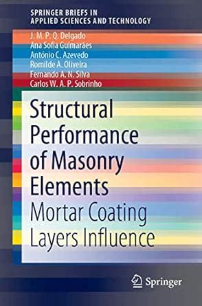 Structural Performance of Masonry Elements: Mortar Coating Layers ...