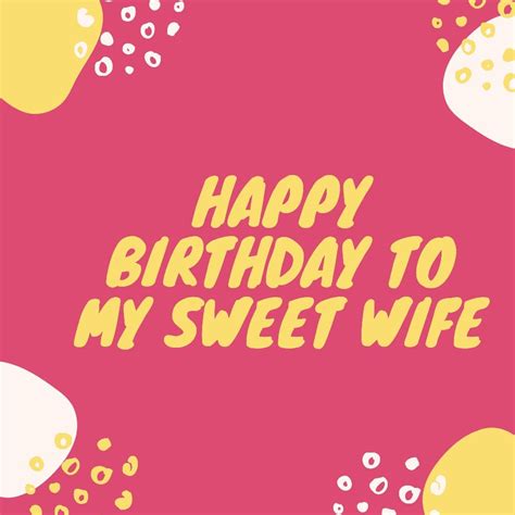 100 happy birthday wishes for wife – Artofit