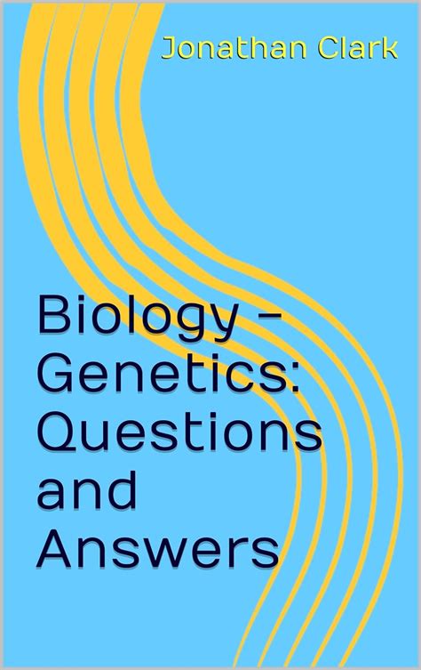 Biology - Genetics: Questions and Answers eBook : Clark, Jonathan ...