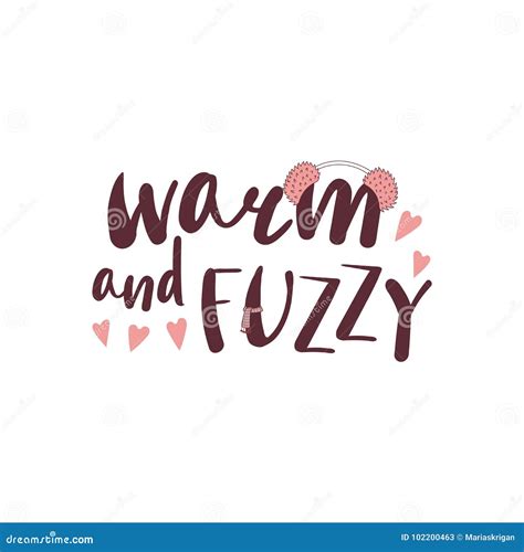 Warm And Fuzzy Feeling Quotes
