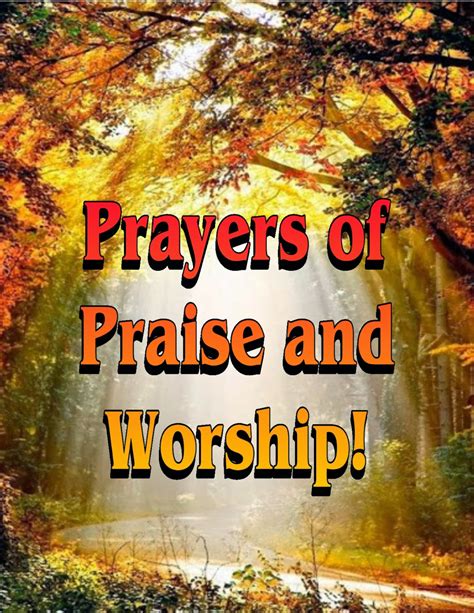 MaxEvangel: Prayers of Praise and Worship....