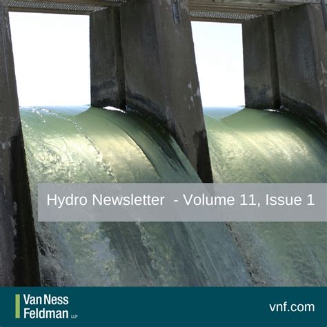 Hydro Newsletter - Volume 11, Issue 1 | Van Ness Feldman LLP