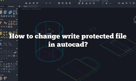 Image result for AutoCAD Write Protection Removal