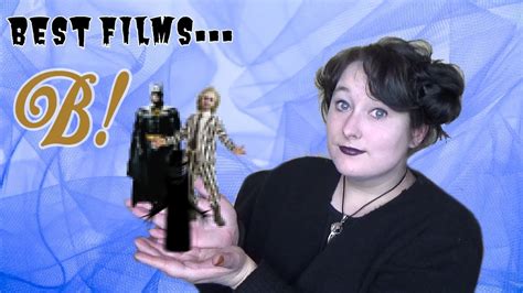 Films Beginning with B - My Top 5 List! - YouTube