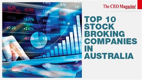 Top 10 Stock Broking Companies In Australia