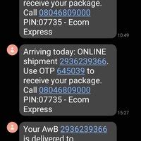 Ecom Express — Didn't received product, but received message of package ...