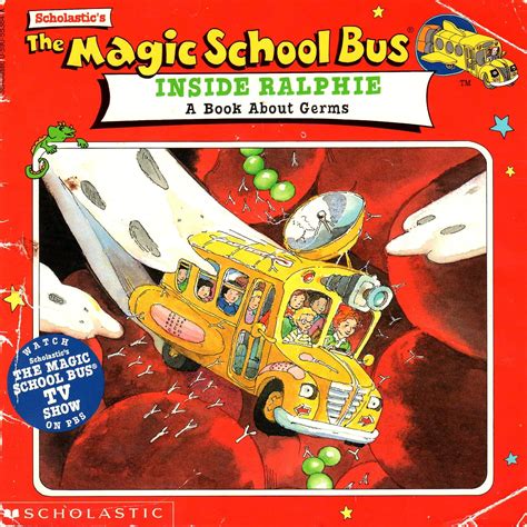 The Magic School Bus: Inside Ralphie - A Book About Germs: Cole, Joanna ...
