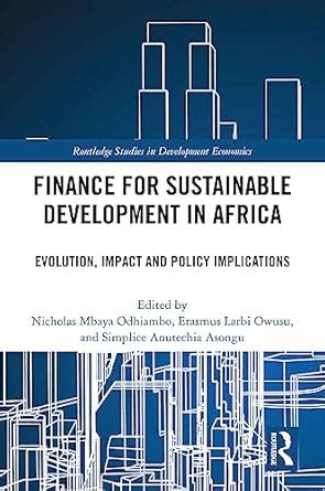 Finance for Sustainable Development in Africa: Evolution, Impact and ...