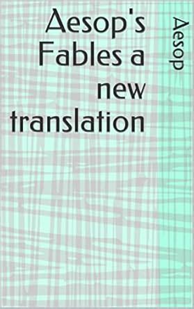 Aesop's Fables a new translation eBook : Aesop: Amazon.in: Kindle Store