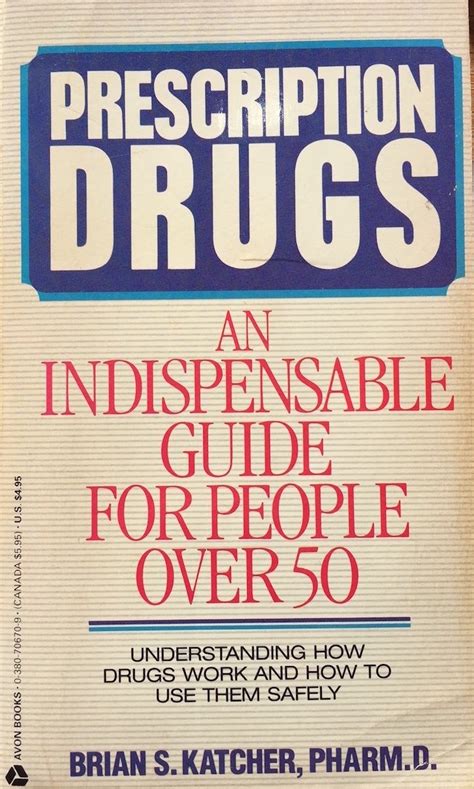 Buy Prescription Drugs: An Indispensable Guide for People over 50 Book ...