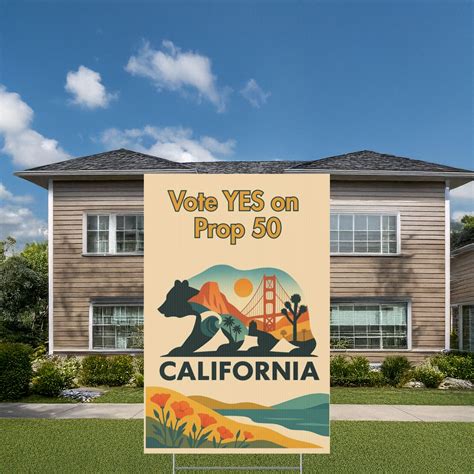 Bear California Vote Yes On Prop 50 Yard Sign