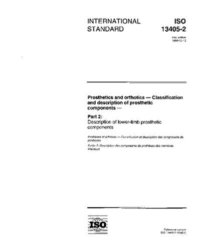 ISO 13405-2:1996, Prosthetics and orthotics - Classification and ...