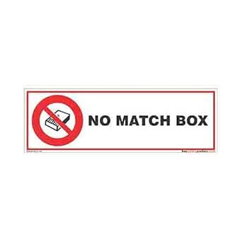 buysafetyposters.com - Match Box Prohibition Sign In English - PVC ...