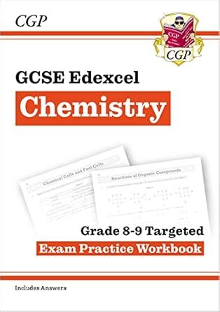 GCSE Chemistry Edexcel Grade 8-9 Targeted Exam Practice Workbook ...