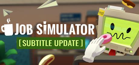 Image result for Job Simulator