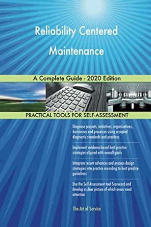Buy Reliability Centered Maintenance A Complete Guide - 2020 Edition ...
