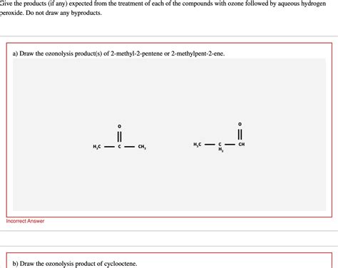 Solved b) ﻿Draw the ozonolysis product of | Chegg.com