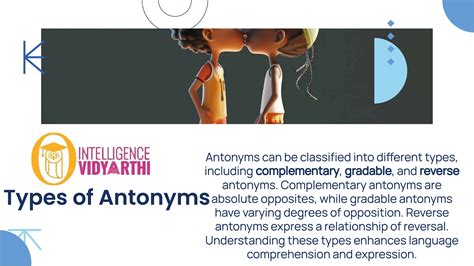The diversity of antonyms in english | Intelligence vidyarthi | PPT