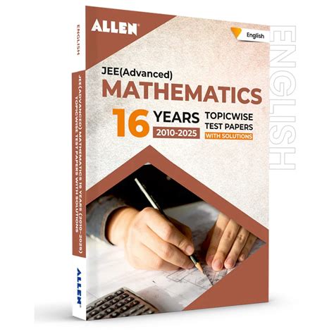 JEE Advanced Math: 16 Years Solved Papers with Solutions - ALLEN E-Store
