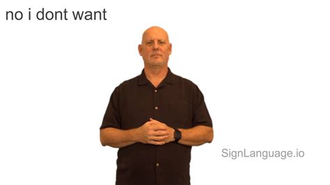 no i dont want in ASL - Example # 1 - American Sign Language