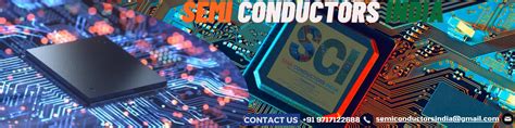 Semiconductor India : semiconductors Manufacturer , semiconductors ...