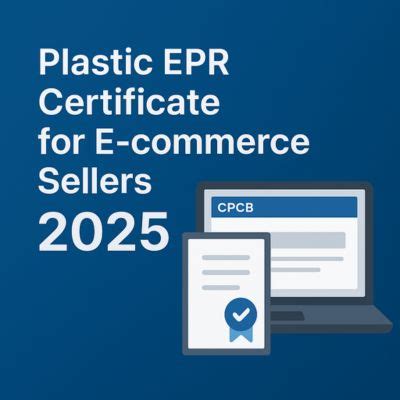 Plastic EPR Certificate for E-commerce Sellers 2025