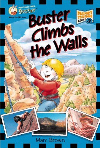 Postcards from Buster: Buster Climbs the Walls (L3) (Passport to ...