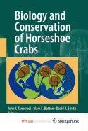 Biology and Conservation of Horseshoe Crabs : Amazon.in: Books