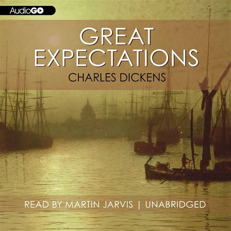 Great Expectations - Audiobook by Charles Dickens, read by Martin Jarvis