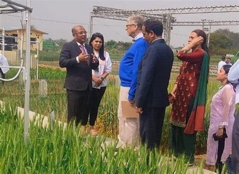 Bill Gates visits IARI in Pusa, Delhi; Calls it 'Home to Agricultural ...