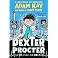 Dexter Procter the 10-Year-Old Doctor: The hilarious fiction debut by ...