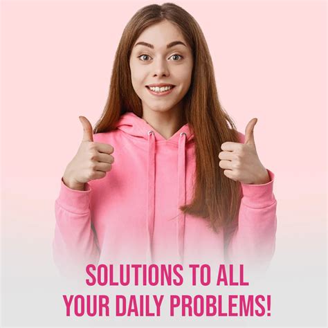 Solutions To All Your Daily Problems!