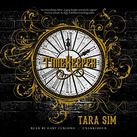 Timekeeper: The Timekeeper Trilogy, Book 1 (Audio Download): Tara Sim ...