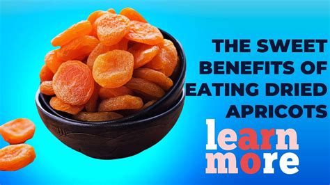 The Sweet Benefits of Eating Dried Apricots – Sindhi Dry Fruits