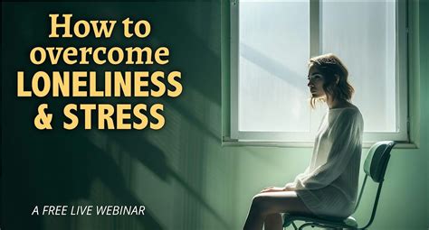 How to Overcome Loneliness, 92653, Laguna Beach, 20 March 2024 ...