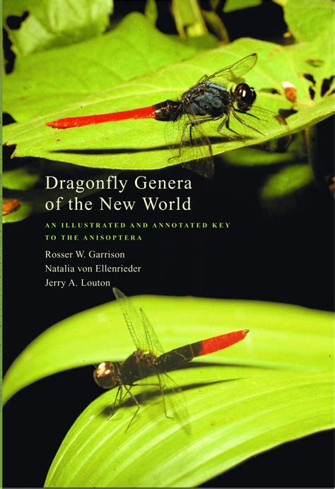Dragonfly Genera of the New World: An Illustrated and Annotated Key to ...