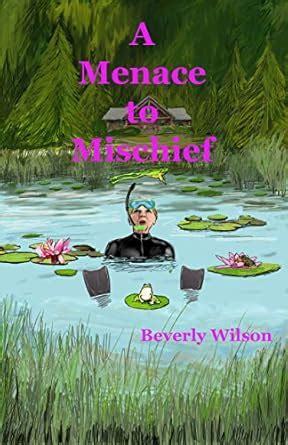 A Menace to Mischief (Marcy/Darcy Mischief Series Book 9) eBook ...