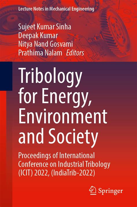 Tribology for Energy, Environment and Society: Proceedings of ...