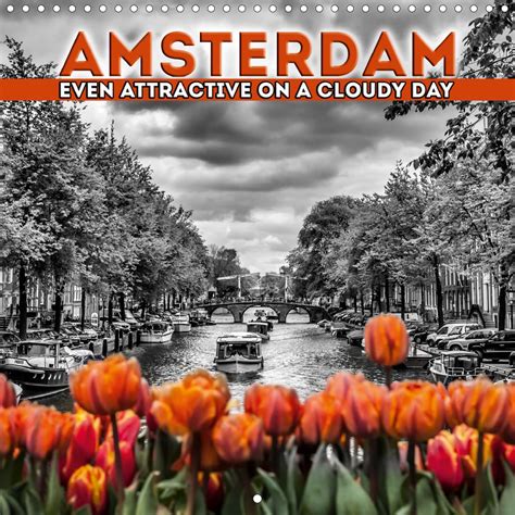 Buy AMSTERDAM Even attractive on a cloudy day 2020: Flair of a unique ...
