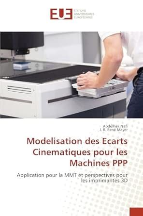 Buy Modelisation des Ecarts Cinematiques pour les Machines PPP Book ...