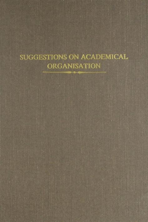 Buy Suggestions On Academical Organisation: With Especial Reference To ...