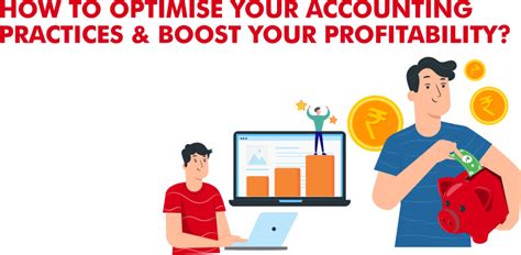 How To Optimise Your Accounting Practices and Boost Profitability?