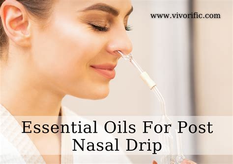 Essential Oils For Post Nasal Drip