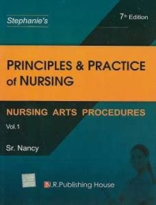 Stephanie’s Principles & Practice Of Nursing: Buy Stephanie’s ...