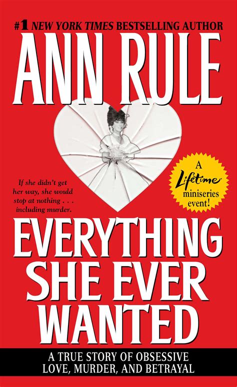 Everything She Ever Wanted | Book by Ann Rule | Official Publisher Page ...