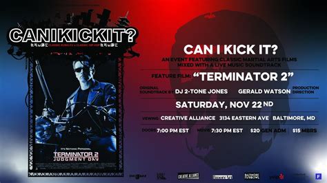 CAN I KICK IT? TERMINATOR 2: JUDGMENT DAY w/ DJ 2-Tone Jones, 3134 ...