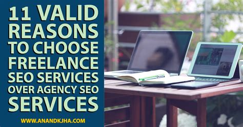 11 Reasons to Opt Freelance SEO Services over Agency SEO Services