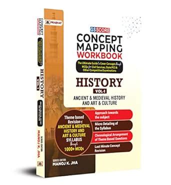 Buy GS SCORE Concept Mapping Workbook History Vol-1 Ancient & Medieval ...