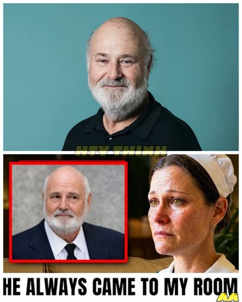 🙊 The Dark Reality of Rob Reiner: A Maid's Eye-Opening Confession 🔍⚡ In a stunning revelation ...